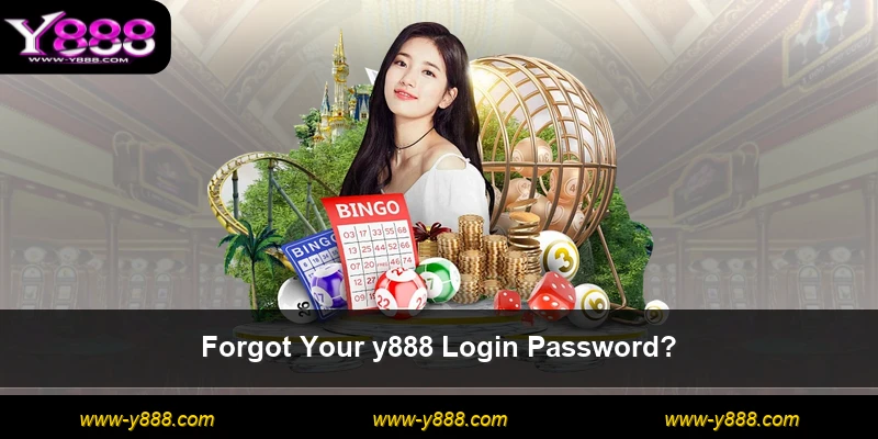 Forgot Your y888 Login Password?
