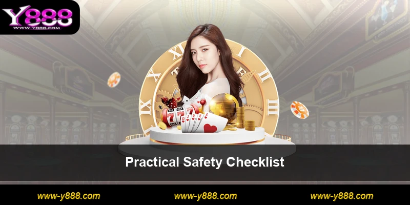 Practical Safety Checklist