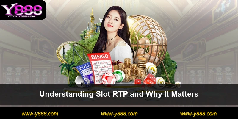 Understanding Slot RTP and Why It Matters