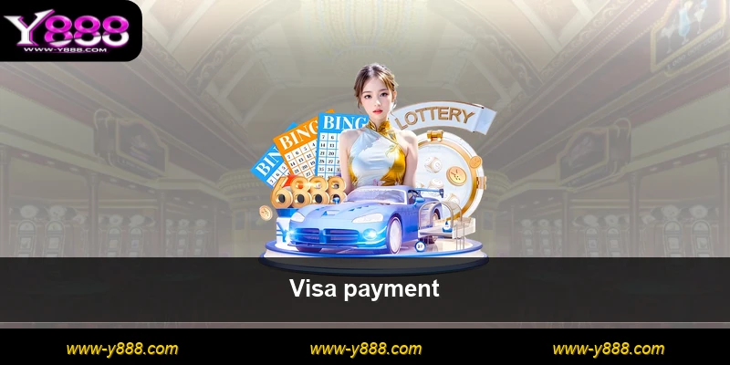 Visa payment